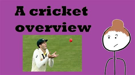 How To Play Cricket (The Basics & Rules) - YouTube