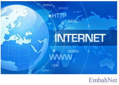 Apa itu Internet dan kegunaannya - EmbahNet