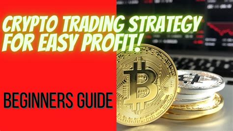 Crypto Trading Strategies For Beginners - YouTube