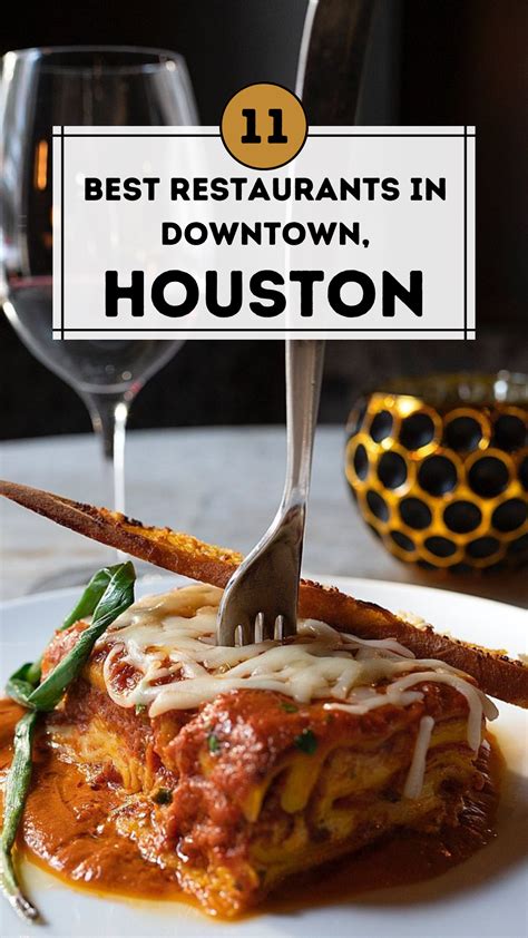 11 Best Restaurants in Downtown, Houston | Houston food restaurants ...