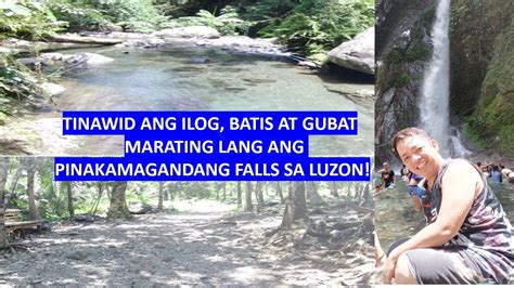 TINAWID ANG ILOG, BATIS AT GUBAT MARATING LANG ANG PINAKAMAGANDANG FALLS SA LUZON 🇵🇭 Mother ...