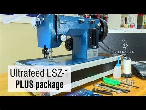 Sailrite® Ultrafeed® LSZ-1 PLUS Walking Foot Sewing Machine (220-240V) - Sailrite | Sewing ...