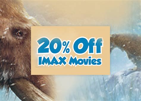 20 % Off Imax Movies And Free Imax Movie Tickets