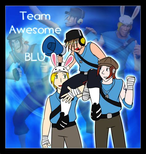 TF2 - BLU Team Awesome by Gav-Imp on DeviantArt