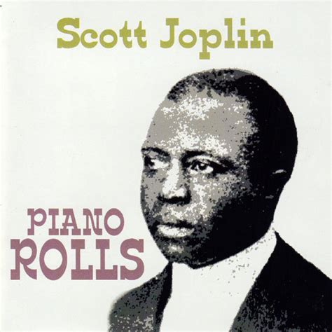 Piano Rolls, Scott Joplin - Qobuz