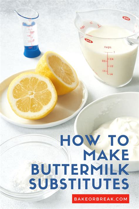 How to Make Buttermilk Substitutes - Bake or Break