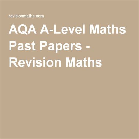 AQA A-Level Maths Past Papers | Past papers, Math, Math about me