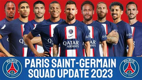 PARIS SAINT-GERMAIN Squad Update | PARIS SAINT-GERMAIN 2023 | Ligue 1 - YouTube
