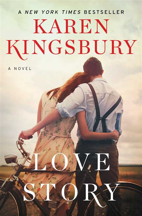 Love Story | Book by Karen Kingsbury | Official Publisher Page | Simon & Schuster