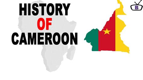 History of Cameroon - YouTube