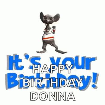 Happy Birthday Donna GIF - HappyBirthdayDonna - Discover & Share GIFs