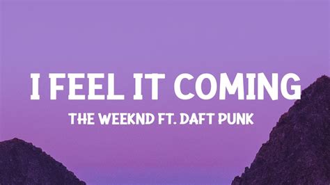 The Weeknd - I Feel It Coming ft. Daft Punk (Lyrics) - YouTube Music