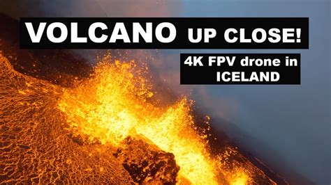 Iceland FPV drone Volcano up close! HUGE lava pool in Iceland - YouTube