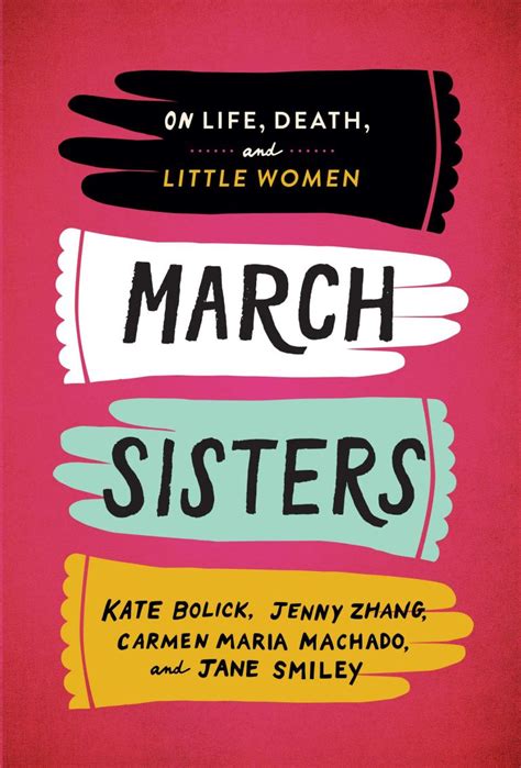 Book Review: March Sisters: On Life, Death, and Little Women – Louisa May Alcott is My Passion