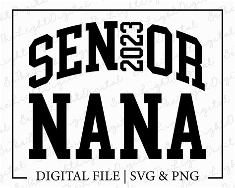 Senior Nana 2023 Svg Class of 2023 Svg Family Svg Digital - Etsy