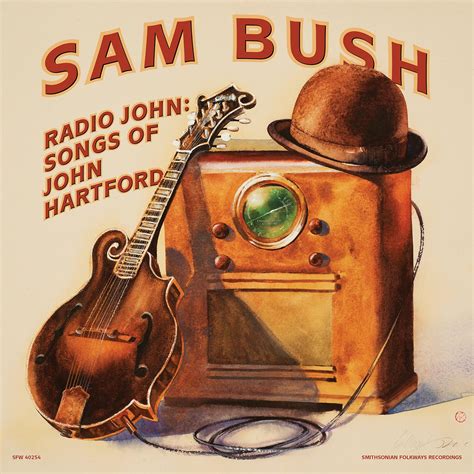 Radio John: Songs of John Hartford | Smithsonian Folkways Recordings