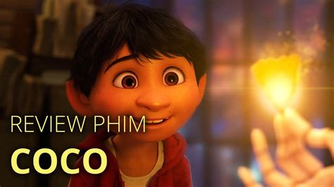 Review phim COCO - YouTube
