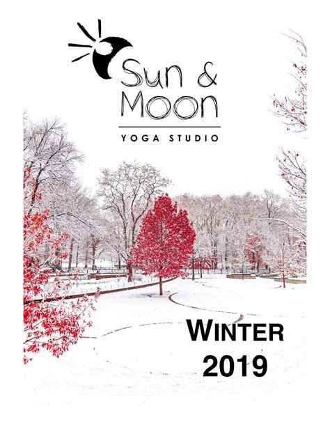 Sun & Moon Yoga Studio Newsletter Winter 2019 by Sun And Moon Yoga Studio - Issuu