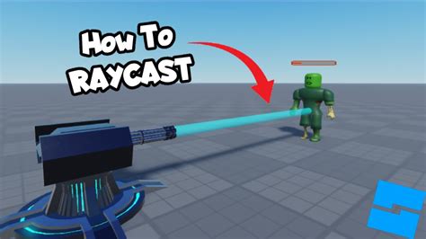 How to RAYCAST In Roblox Studio | Advanced Scripting 4 - YouTube