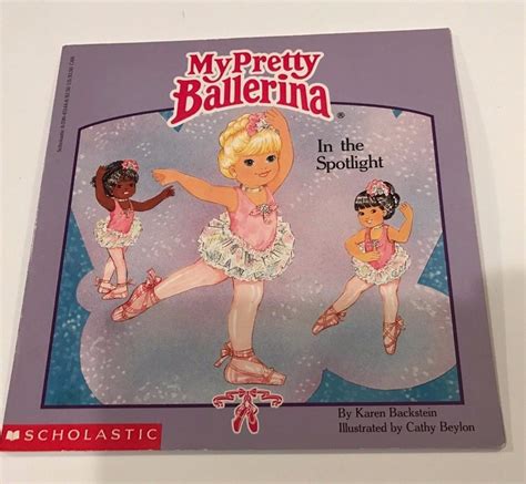 My Pretty Ballerina In The Spotlight Book Paper Back Scholastic 1991 ...