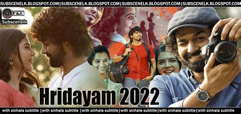 Hridayam 2022 Sinhala Subtitle & Review: Exploring the Heartfelt ...