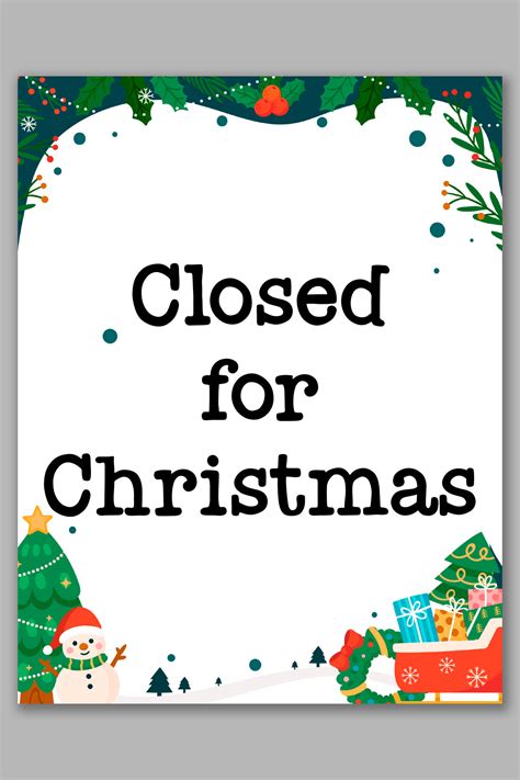 Free Printable Closed For Christmas Sign Template While Our Safety Sign Designs Are Based On ...