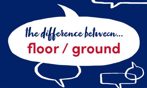 What’s the difference between floor and ground? - Collins Dictionary Language Blog