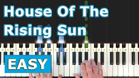 The House Of The Rising Sun - EASY Piano Tutorial - Sheet Music ...