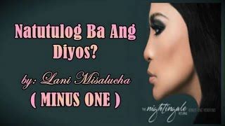 MaynosWan - Natutulog Ba Ang Diyos - by Lani Misalucha Chords - ChordU