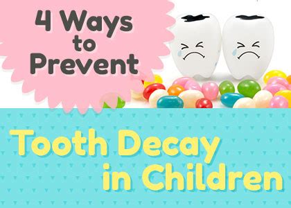 4 Ways to Prevent Tooth Decay in Children - Coastal Pediatric Dentistry®