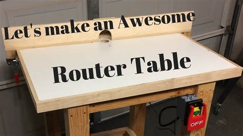 DeWalt Fixed Base Router Table Build - YouTube