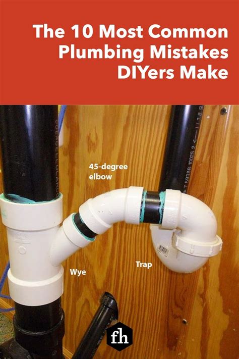 The 10 Most Common Plumbing Mistakes DIYers Make | Plumbing, Plumbing ...