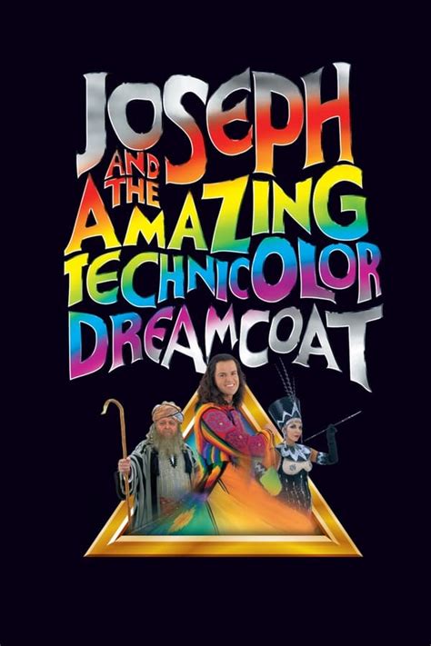 Joseph and the Amazing Technicolor Dreamcoat (2000) — The Movie Database (TMDB)