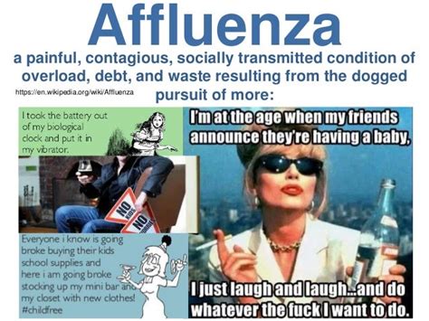 Pro-nataist life values : definition of affluenza