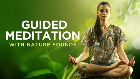 Guided Meditation with Nature Sounds