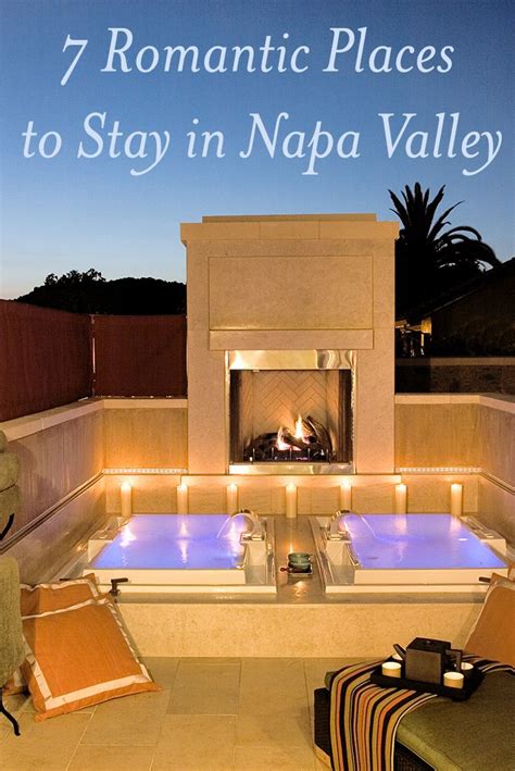 Seven Romantic Places to Stay in the Napa Valley | Romantic places ...