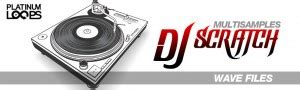 DJ Scratch Samples - WAV Downloads from Platinumloops