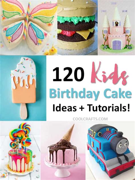 120 Kids Birthday Cake Ideas + Tutorials - CoolCrafts.com • Cool Crafts