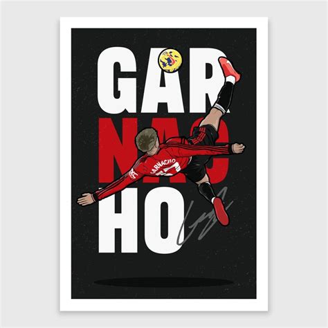 Garnacho Bicycle Kick Goal Football Player Print Gift Present Birthday ...