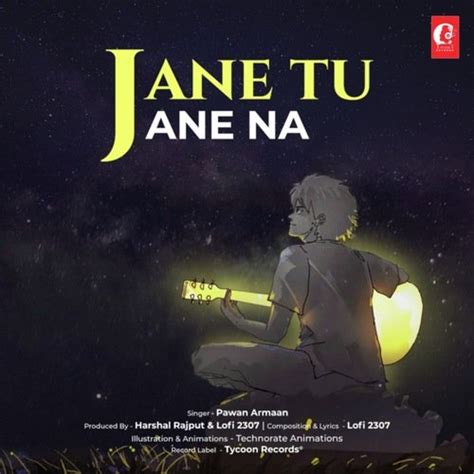 Jane Tu Jane Na - Song Download from Jane Tu Jane Na @ JioSaavn