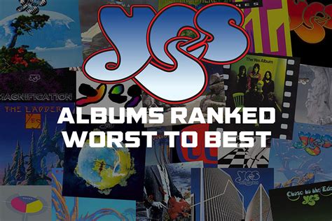 Yes Albums Ranked Worst to Best