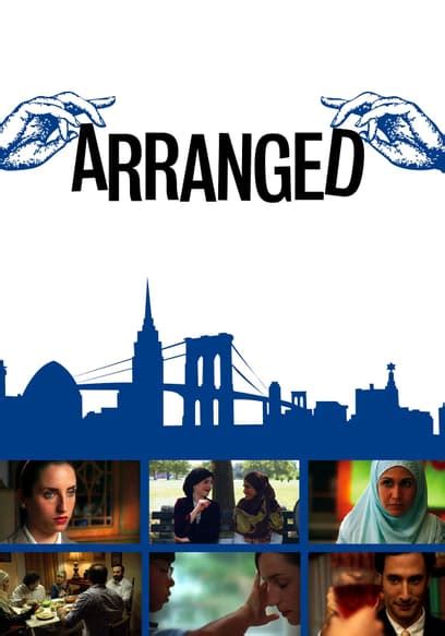 Watch Arranged (2007) - Free Movies | Tubi