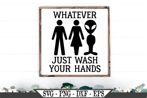 Whatever Funny Just Wash Your Hands Bathroom Sign SVG (332592) | SVGs | Design Bundles