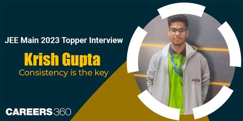 JEE Main 2023 Topper Krish Gupta Says, “Consistency Is The Key”