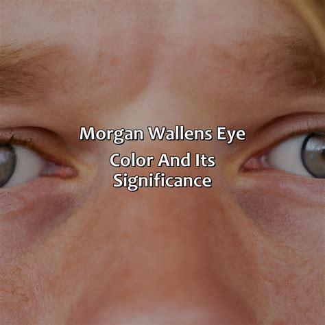 What Color Are Morgan Wallen Eyes - colorscombo.com