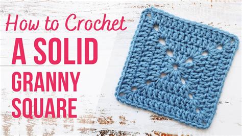 How to Crochet a Solid Granny Square - Adorecrea.com