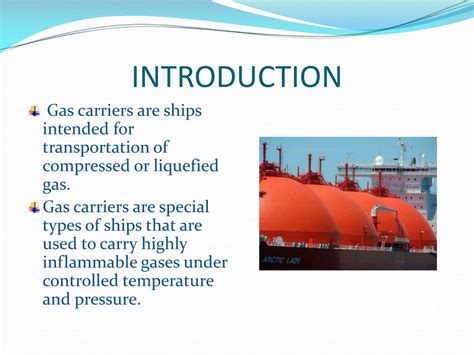 PPT - INTRODUCTION. LNG & LPG CARRIER. TYPES OF GAS CARRIER. FULLY ...