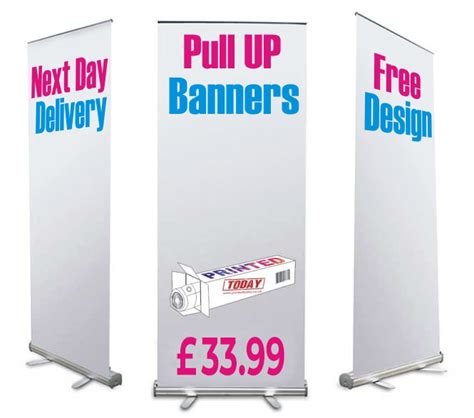 Pull Up Banners Stands - Next Day Delivery - Printed Today