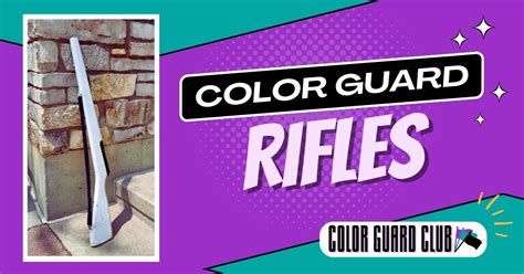 Color Guard Rifles - Color Guard Club