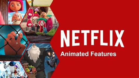 Every Netflix Original Animated Movie Released So Far - What's on Netflix